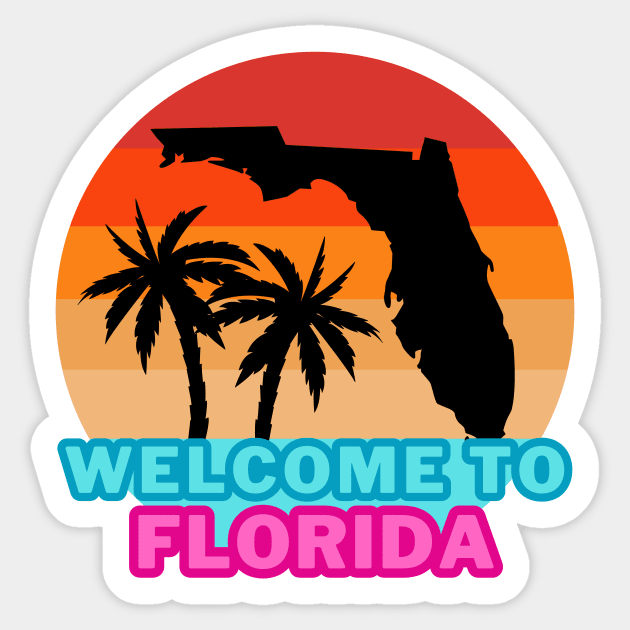 Welcome to Florida Sticker by Cute Tees Kawaii